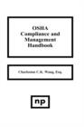 Image for OSHA Compliance and Management Handbook