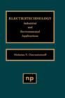 Image for Electrotechnology : Industrial and Environmental Applications