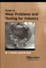 Image for Guide to wear problems and testing for industry