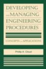 Image for Developing and managing engineering procedures: concepts and applications