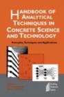 Image for Handbook of analytical techniques in concrete science and technology
