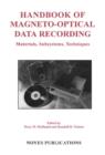 Image for Handbook of magneto-optical data recording: materials, subsystems, techniques