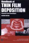 Image for Handbook of thin-film deposition processes and techniques: principles, methods, equipment, and applications
