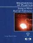 Image for Weathering of plastics: testing to mirror real life performance