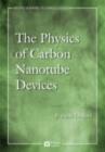 Image for The physics of carbon nanotube devices