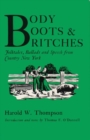 Image for Body, Boots, and Britches : Folktales, Ballads and Speech from Country New York