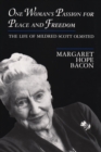 Image for One Woman&#39;s Passion for Peace and Freedom
