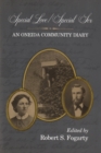 Image for Special Love / Special Sex : An Oneida Community Diary