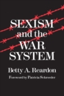 Image for Sexism and the War System