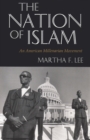 Image for The Nation of Islam : An American Millenarian Movement