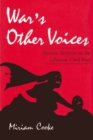Image for War&#39;s Other Voices : Women Writers on the Lebanese Civil War