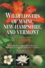 Image for Wildflowers of Maine, New Hampshire, and Vermont in Color