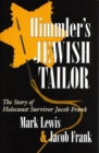 Image for Himmler&#39;s Jewish Tailor