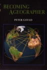 Image for Becoming a Geographer