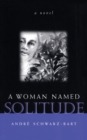 Image for A Woman Named Solitude