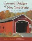 Image for Covered bridges of New York State  : a guide