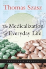 Image for Medicalization of Everyday Life