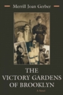 Image for Victory Gardens of Brooklyn : A Novel
