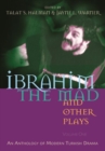Image for Ibrahim the Mad and other plays