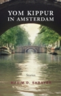 Image for Yom Kippur in Amsterdam : Stories