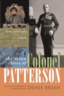 Image for The Seven Lives of Colonel Patterson