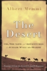 Image for The desert, or, The life and adventures of Jubair Wali al-Mammi