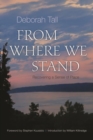 Image for From where we stand  : recovering a sense of place