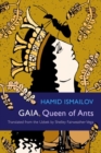 Image for Gaia, Queen of Ants
