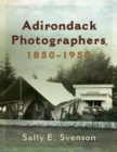 Image for Adirondack Photographers, 1850-1950