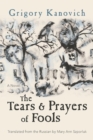 Image for The tears and prayers of fools  : a novel