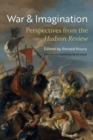 Image for War and Imagination : Perspectives from the Hudson Review