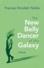 Image for The New Belly Dancer of the Galaxy
