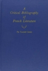 Image for A Critical Bibliography of French Literature, Volume 6