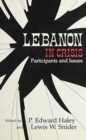 Image for Lebanon in Crisis : Participants and Issues