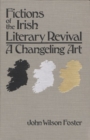 Image for Fictions of the Irish Literary Revival : A Changeling Art