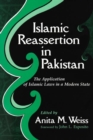 Image for Islamic Reassertion in Pakistan : Islamic Laws in a Modern State