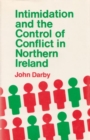 Image for Intimidation and the Control of Conflict Northern Ireland