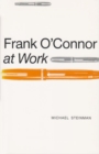 Image for Frank O`Connor at Work
