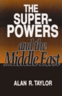 Image for The Superpowers and the Middle East