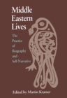 Image for Middle Eastern Lives : The Practice of Biography and Self-Narrative