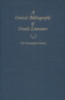 Image for A Critical Bibliography of French Literature, Volume V, the Nineteenth Century, in 2 parts