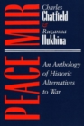 Image for Peace/Mir : An Anthology of Historic Alternatives to War