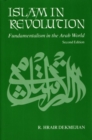 Image for Islam in Revolution : Fundamentalism in the Arab World, Second Edition