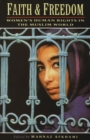 Image for Faith and Freedom : Women&#39;s Human Rights in the Muslim World