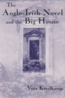 Image for The Anglo-Irish Novel and the Big House