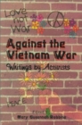 Image for Against the Vietnam War