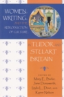 Image for Women, Writing, and the Reproduction of Culture in Tudor and Stuart Britain