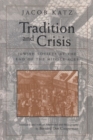 Image for Tradition and Crisis : Jewish Society at the End of the Middle Ages