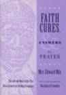Image for Faith Cures, and Answers to Prayer