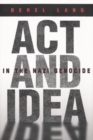 Image for Act and Idea in the Nazi Genocide